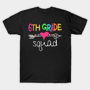 6th Grade Squad Sixth Teacher Student Team Back To School T-Shirt